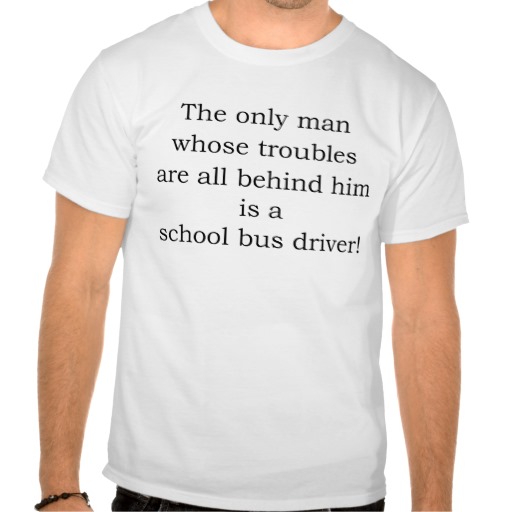 School Bus Driver T Shirt