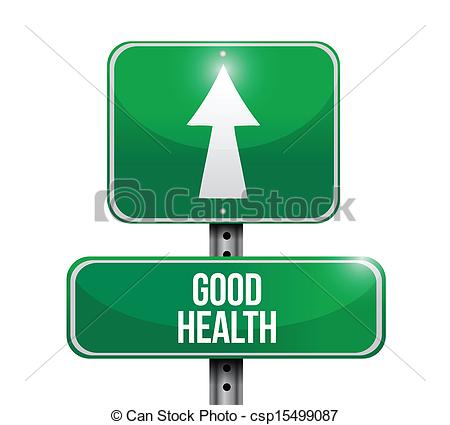 Good Health Road Sign Illustration Design Over A White Background