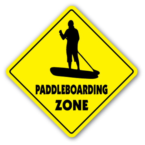 Zone Sign Novelty Gift Sport Paddle Board Player Gag Paddleboard