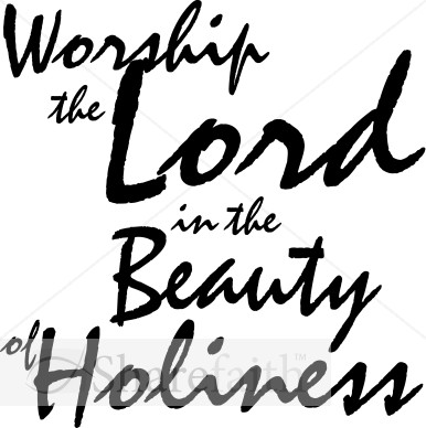 Worship The Lord In The Splendor Of His Holiness  Tremble Before Him    