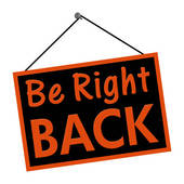 Be Right Back Sign