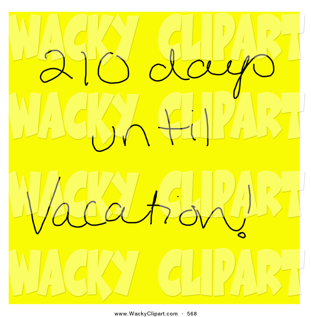 Clipart Of A Hand Written Yellow Sticky Note Reading 210 Days Until