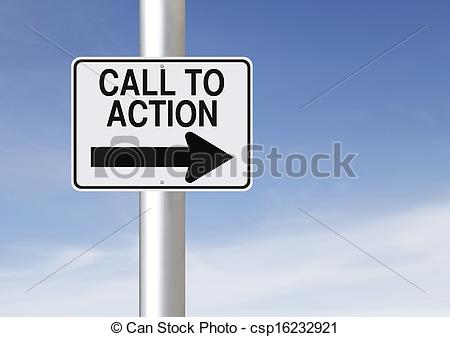 Photo Of Call To Action   Modified One Way Road Sign Indicating Call    