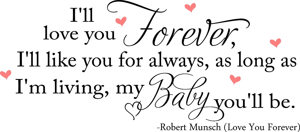 Nursery Wall Quotes   Baby Girl Quotes I Ll Love You Forever