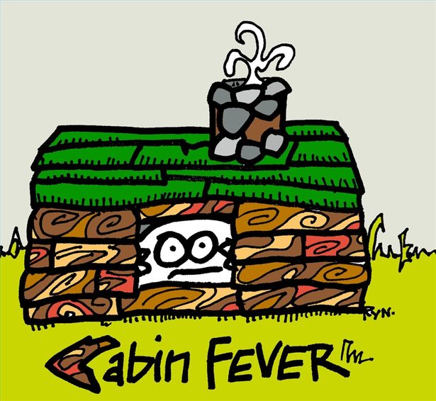How To Cure Cabin Fever Thumbnail