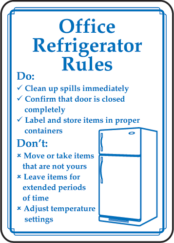 Clean Refrigerator Sign Office Refrigerator Rules Do