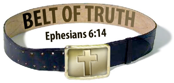    The Belt Of Truth Is Jesus  Without The Buckle The Belt Doesn T Work