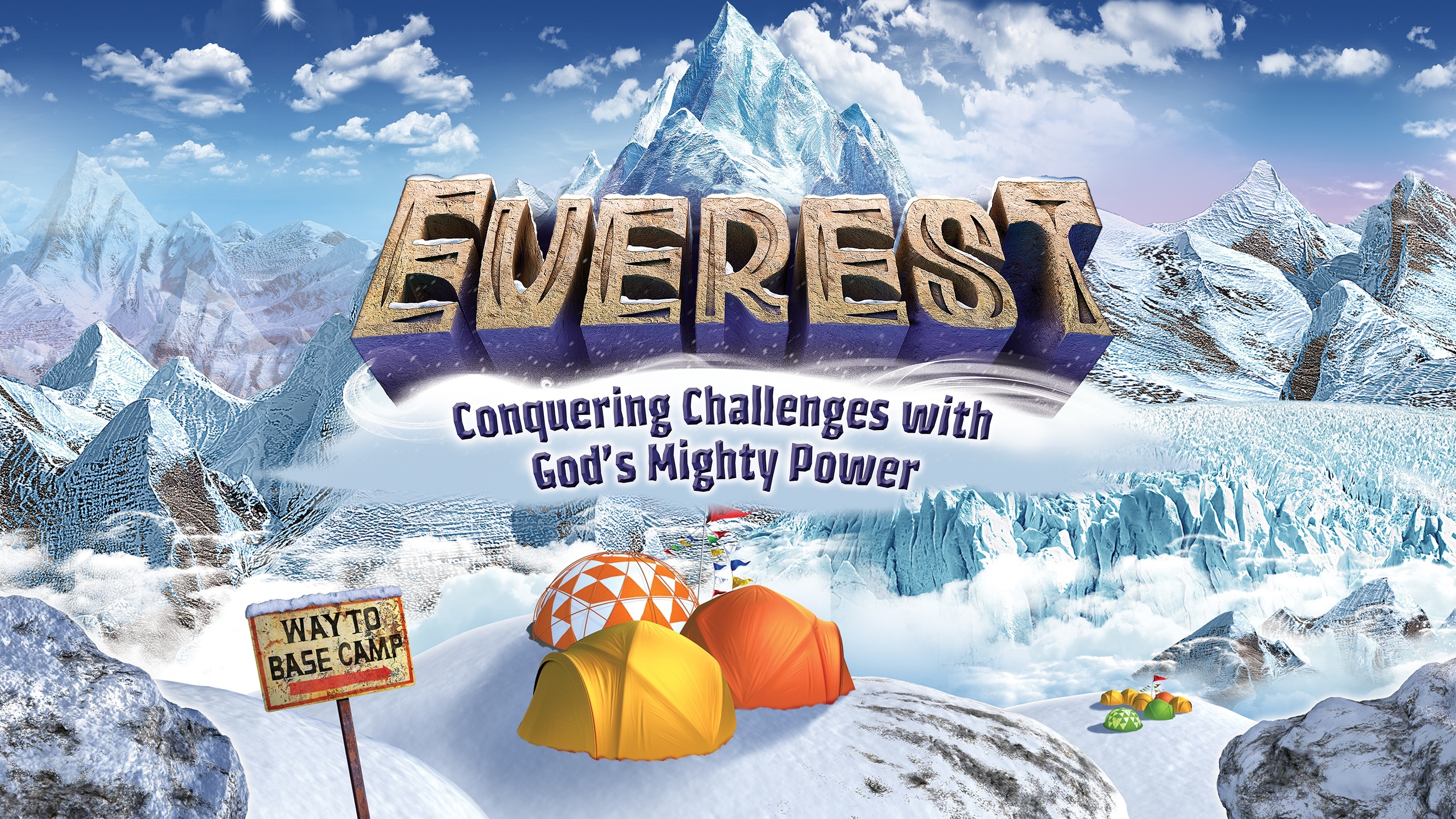 Everest    Vacation Bible School 2015    Hillcrest Baptist Church