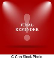Final Reminder Icon Flat Icon On Red Background