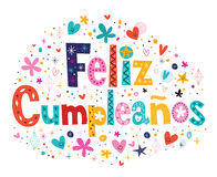 Feliz Cumpleanos   Happy Birthday In Spanish Text Stock Photography