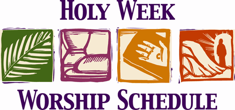 Holy Week Schedule   Our Savior Lutheran Church   Student Center