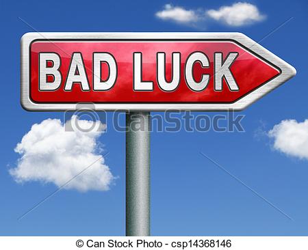Stock Photo Of Bad Luck   Bad Luck Road Sign Unlucky Bad Day Or Bad