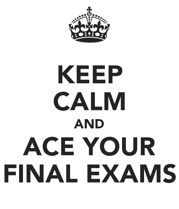 Keep Calm And Ace Your Final Exams 1