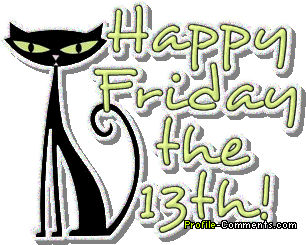 Happy Friday The 13th   The World According To Sylvia Garza