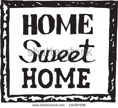 Black And White Vector Illustration Of Home Sweet Home Sign   Stock