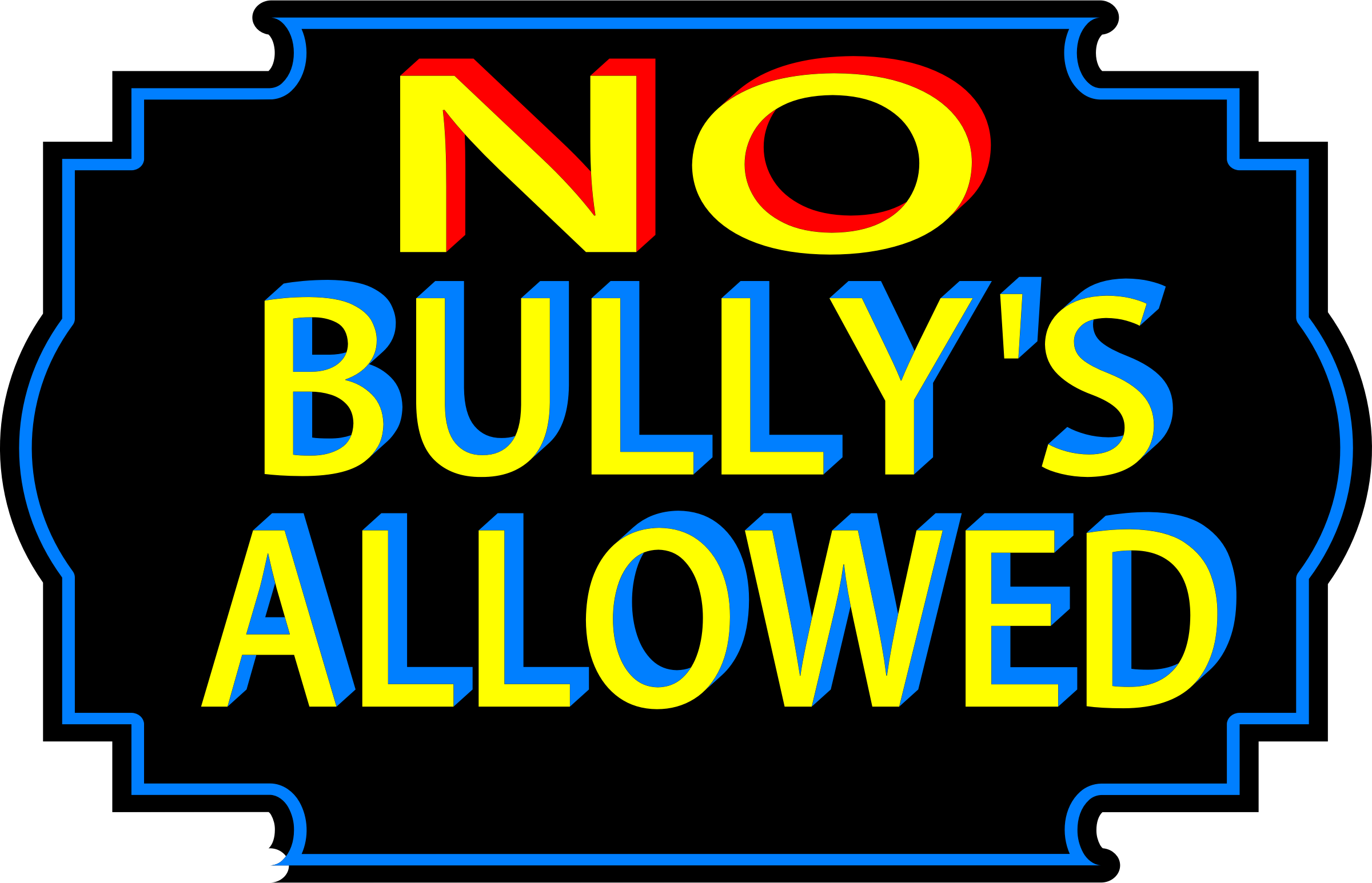 No Bullies Allowed By Bobby520