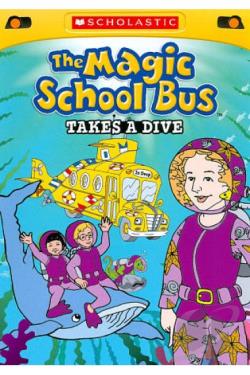 Magic School Bus   Magic School Bus  Takes A Dive