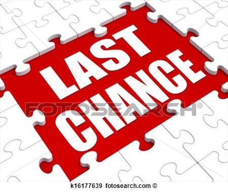 Last Chance Puzzle Shows Final Opportunity Or Act Now View Large