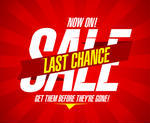 Last Chance Road Sign Last Minute And Last Chance Labels