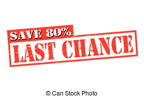 Last Chance   Rubber Stamps With Text Last Chance Inside