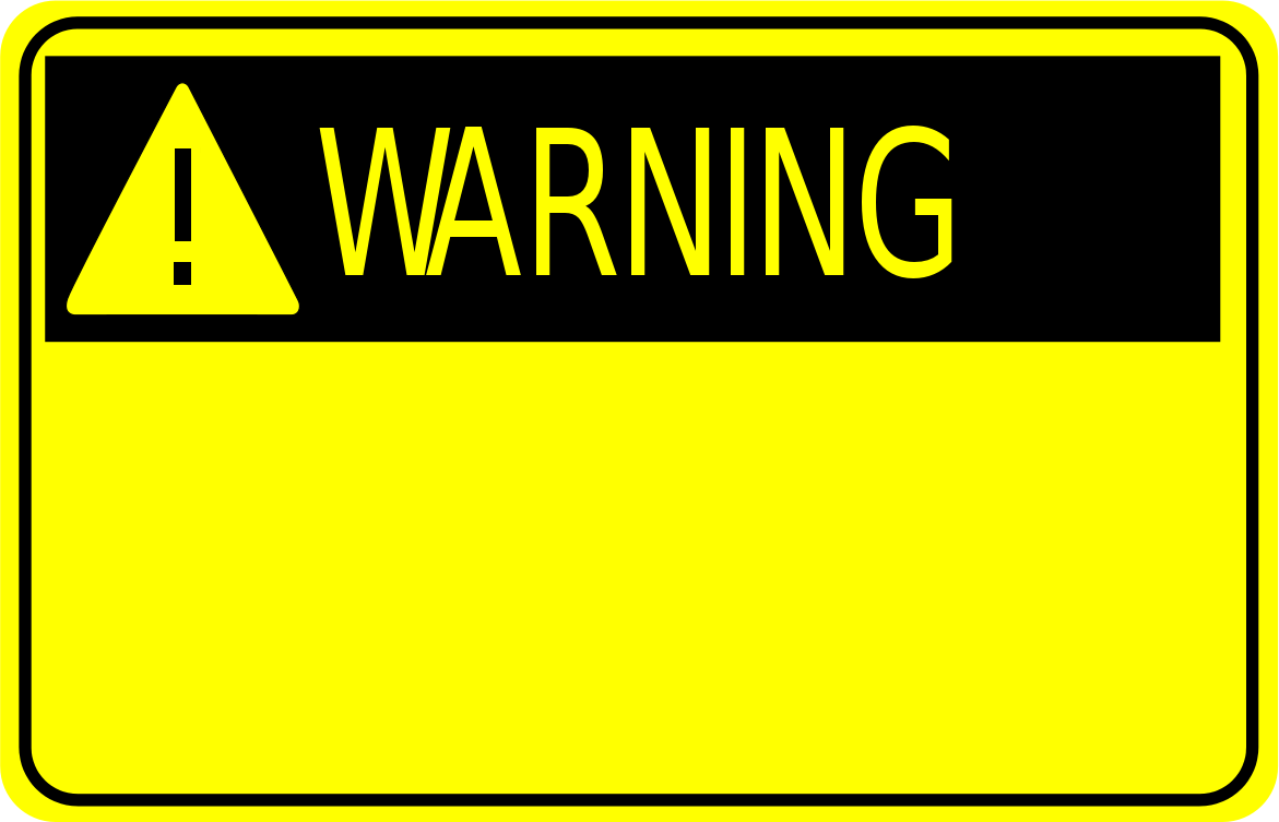 Warning Sign    Signs Symbol Safety Signs Safety Signs 3 Warning Sign