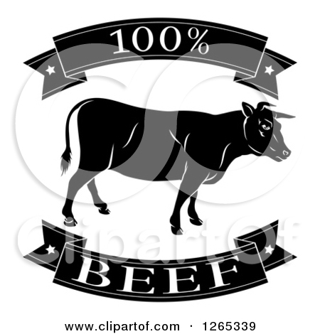 Clipart Of Black And White 100 Percent Beef Food Banners And Cow    