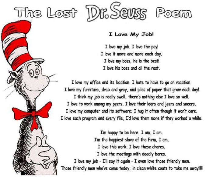 Glory Days      The Lost Dr  Seuss Poem     I Love My Job I Do I Do