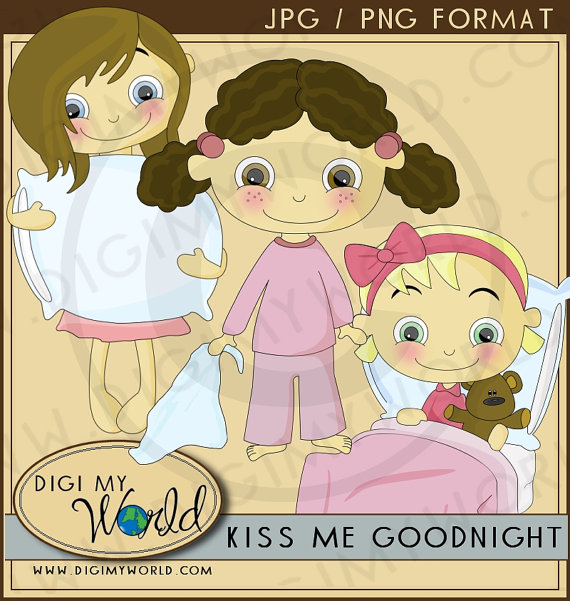 To Kiss Me Goodnight Sleepover Slumber Party Clipart Images On Etsy