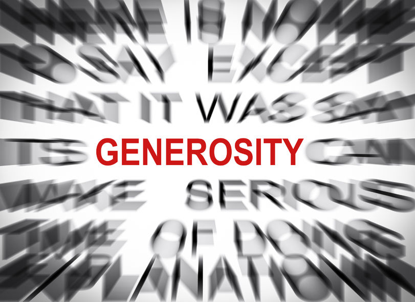 Generosity Is Certainly An Admirable Quality  To Be Generous Means To