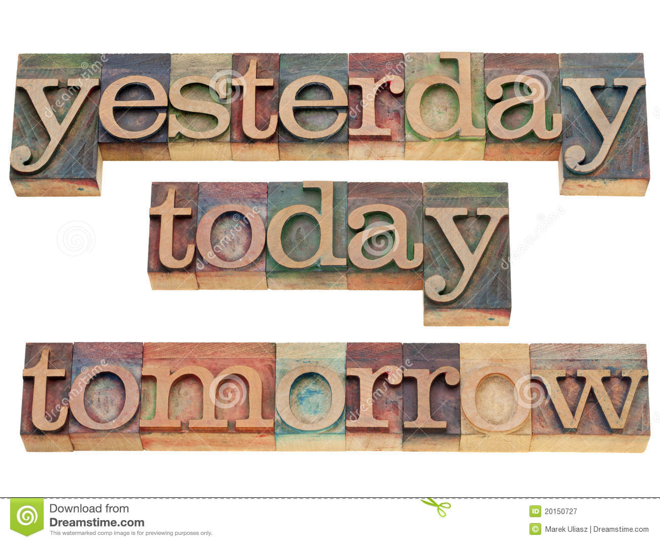 Yesterday Today Tomorrow   Isolated Text In Vintage Wood Printing