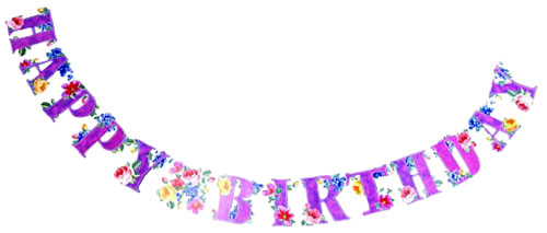 Find A Large Banner Saying  Happy Birthday  And String It Across    