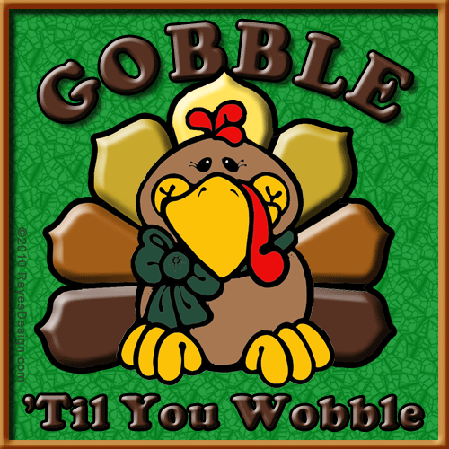 Gobble Til You Wobble   Thanksgiving Tourney Page Thanksgiving Tag