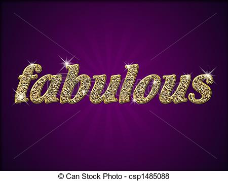 Stock Illustration Of Fabulous   Word Fabulous In Gold Csp1485088