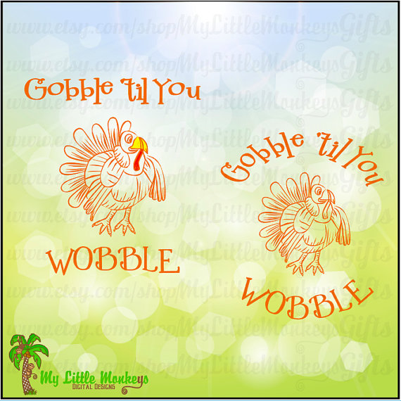 Turkey Sketch With Gobble  Til You Wobble Fall Greeting Design Digital