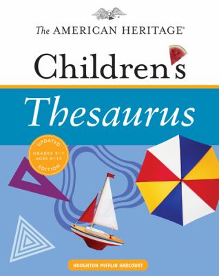 American Heritage Children S Thesaurus By Paul Hellweg   Reviews