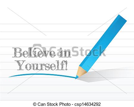 Believe In Yourself Illustration Design On A White Background