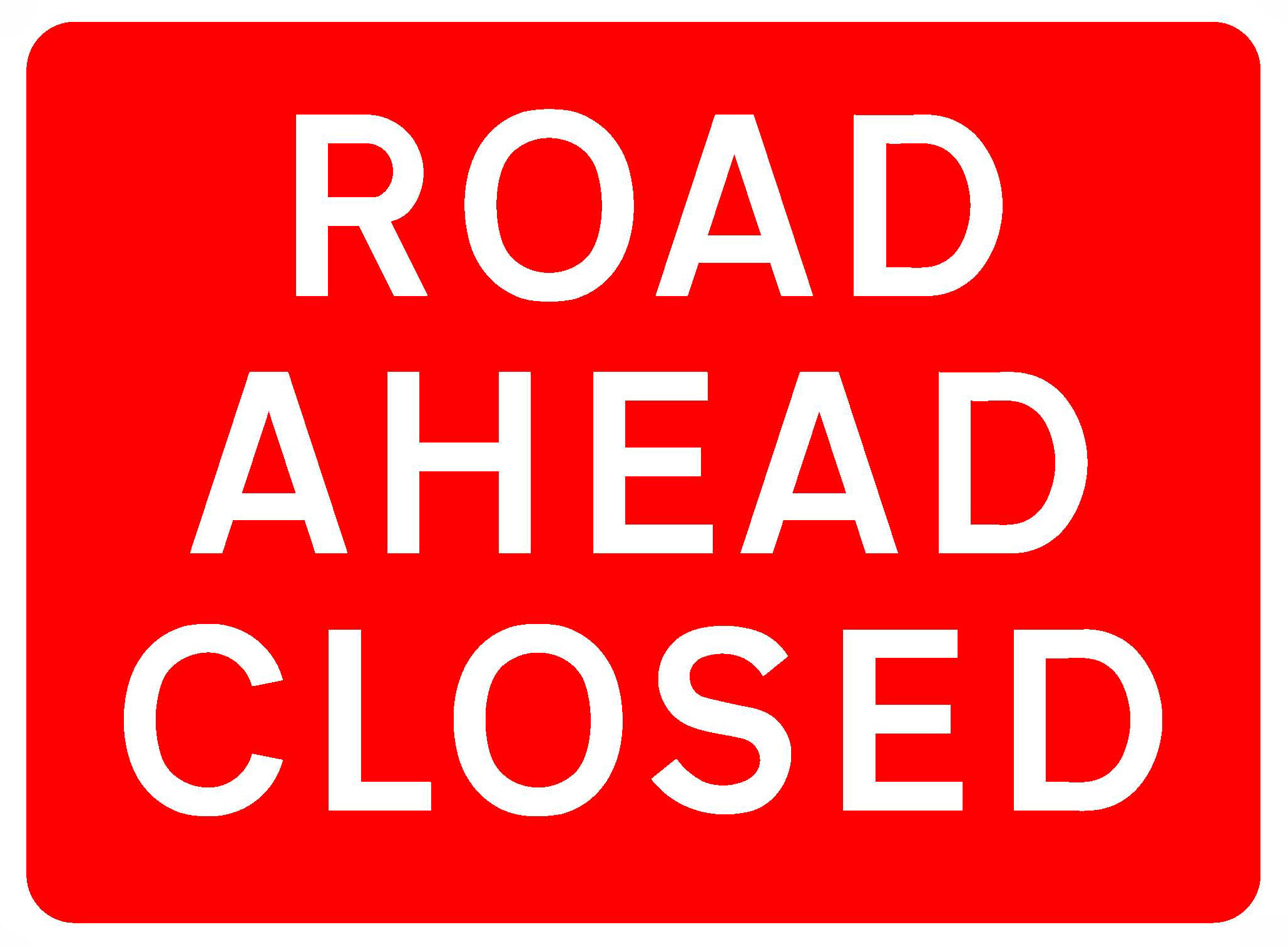 Road Closed Sign Xp Support Maintenu Par Les