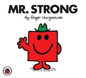 Mr Strong Is The Strongest Of All The Mr Men But This Lands Him In    
