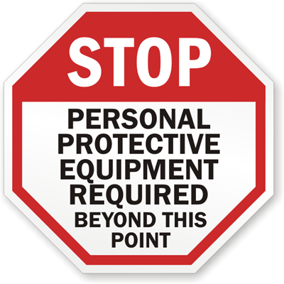 Related Searches For Personal Protective Equipment Signs