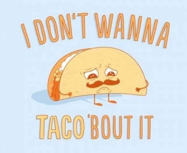 Funny Taco   Design That I Love   Pinterest