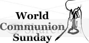 Black And White World Communion Sunday   Worship Word Art