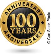 100 Years Anniversary Gold Label Vector Illustration Clipart Vector