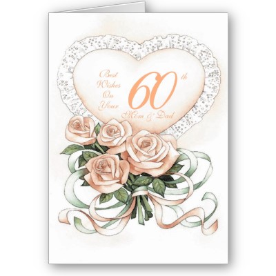 60th Wedding Anniversary Cards On Happy 60th Anniversary Happy First