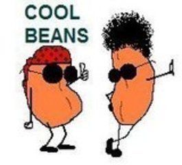 Cool Beans Man Cool  Fething  Beans  Who Will Cut You  So Good