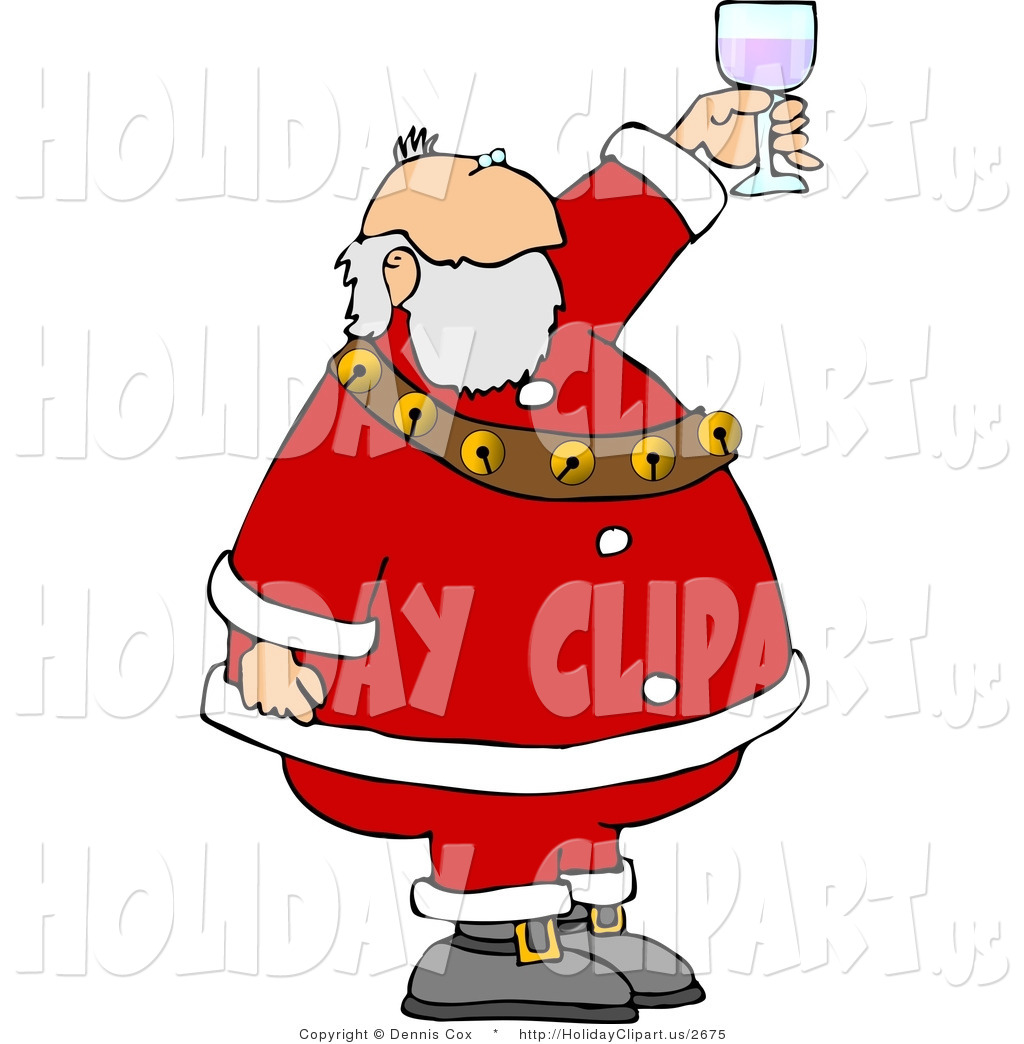 Holiday Clip Art Of Santa Claus Proposing A Toast With A Glass Of Wine