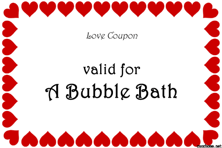 Love Coupon  Bubble Bath    Heart Images    Cuorhome Net