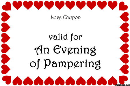 Love Coupon  Evening Of Pampering    Heart Images    Cuorhome Net