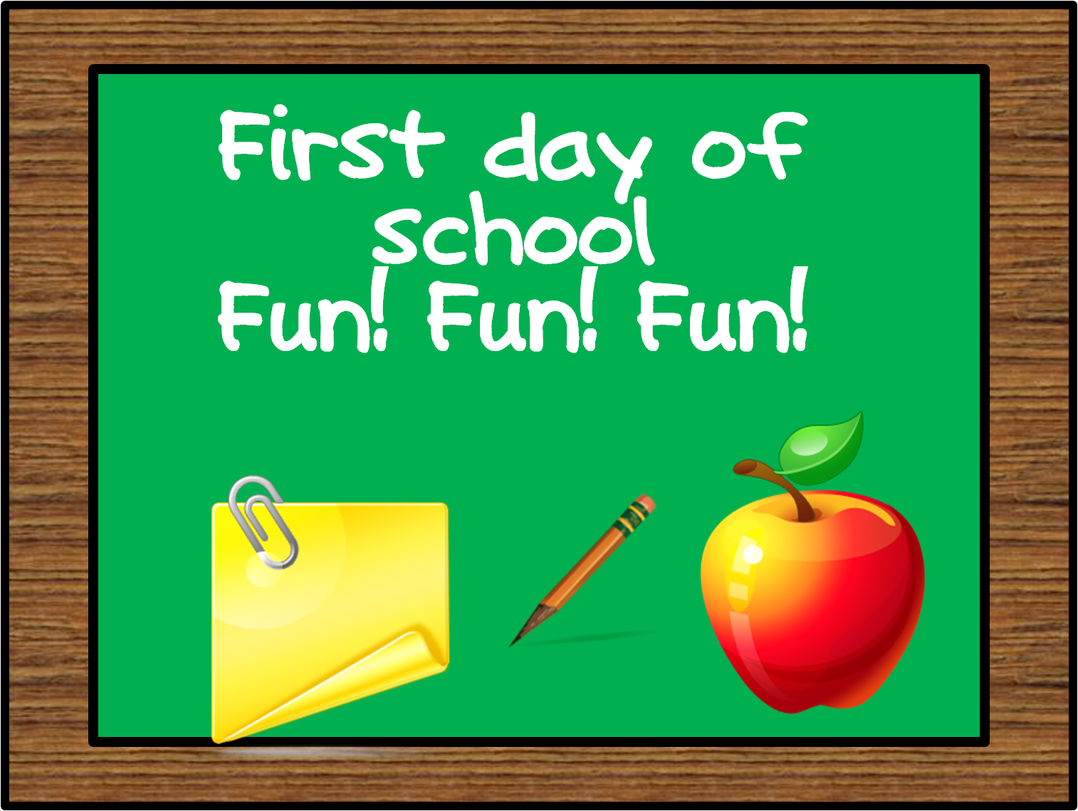 First Day Of School Fun Fun Fun  Png