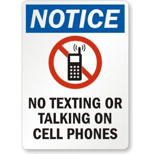 Notice   No Texting Or Talking On Cell Phones Plastic Sign 10 X    