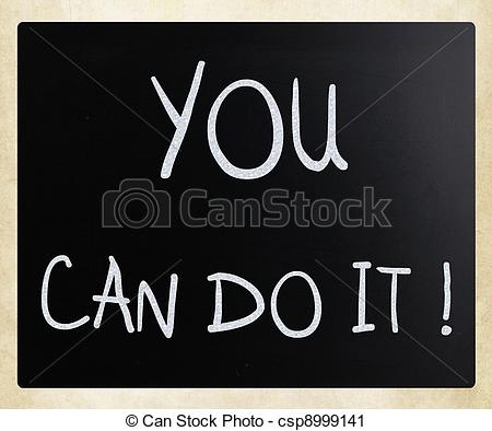 Stock Illustration   You Can Do It Handwritten With White Chalk On A